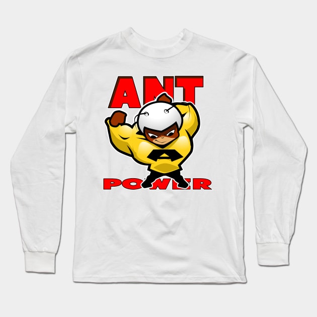 Ant POWER Long Sleeve T-Shirt by Spikeani